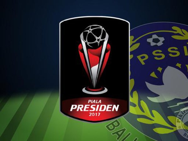 Berita Piala Presiden 2017: PSS Sleman vs Persipura di Laga Pembuka, Berikut Jadwal Lengkap Piala Presiden