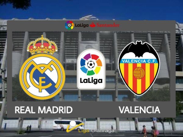 Prediksi Liga Spanyol: Real Madrid v Valencia, Laga Wajib Menang El Real Di Santiago Bernabeu