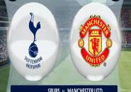 5 Poin Penting Jelang Duel Tottenham Hotspur vs Manchester United