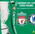 Prediksi Carabao EFL Cup: Liverpool vs Chelsea, Laga Tensi Tinggi Beraroma Gengsi Raksasa Inggris