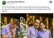 Lee Chong Wei Rayakan Ulang Tahun ke-40 Bersama Keluarga