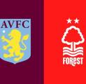 Update Terbaru Berita Tim Jelang Laga Aston Villa vs Nottingham Forest