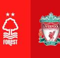 Update Terbaru Berita Tim Jelang Laga Nottingham Forest vs Liverpool