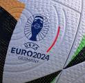 Tiga Tempat Terakhir Terisi, Ini Dia Susunan Tim di Euro 2024 Jerman