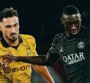 Fakta-fakta Menarik Sebelum Leg Kedua PSG vs Borussia Dortmund