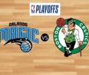 Preview Playoff: Orlando Magic Vs Boston Celtics (30 Apr 2025)