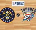 Preview Playoff: Denver Nuggets Vs Oklahoma City Thunder (14 Mei 2025)