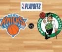 Preview Playoff: New York Knicks Vs Boston Celtics (15 Mei 2025)