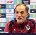 Thomas Tuchel Tegaskan Inggris Tak Boleh Minder Hadapi Raksasa Dunia