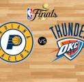 Preview Final NBA: Indiana Pacers Vs Oklahoma City Thunder (17 Juni 2025)